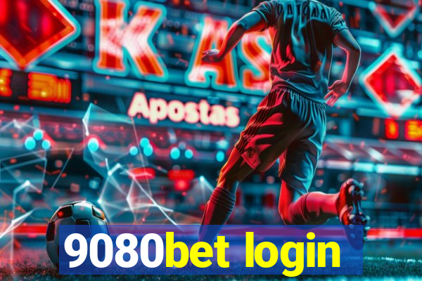 9080bet login